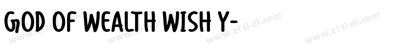God of Wealth Wish Y字体转换